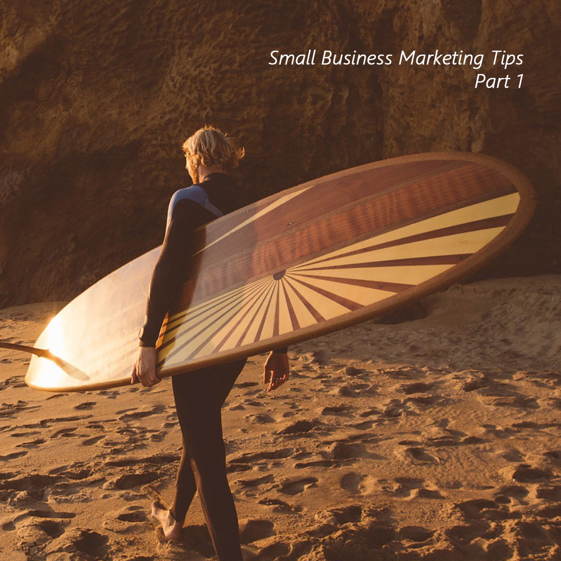 5 Small Business Marketing Tips from Ventana - Ventana Surfboards & Supplies