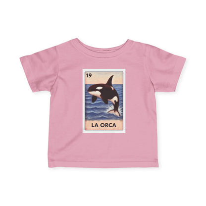 Orca Lotería - Infant 100% Cotton T-Shirt (La Orca)