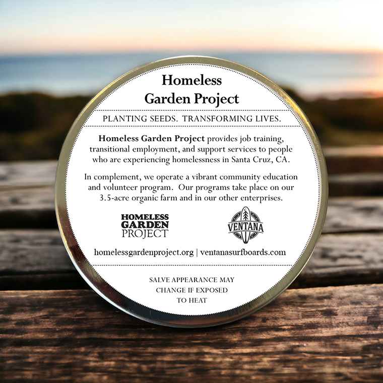 Ventana Surfer Salve by Homeless Garden Project